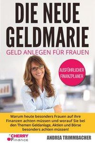 Die neue Geldmarie