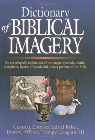 DICTIONARY OF BIBLICAL IMAGERY