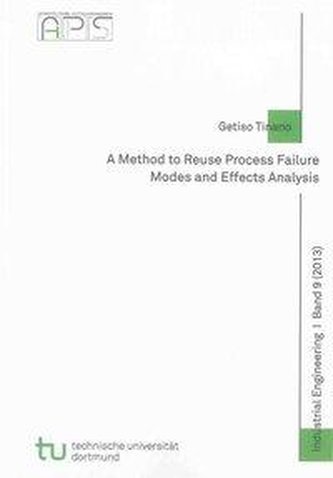 A Method to Reuse Process Failure Modes and Effects Analysis