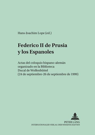 Federico II de Prusia y los Españoles