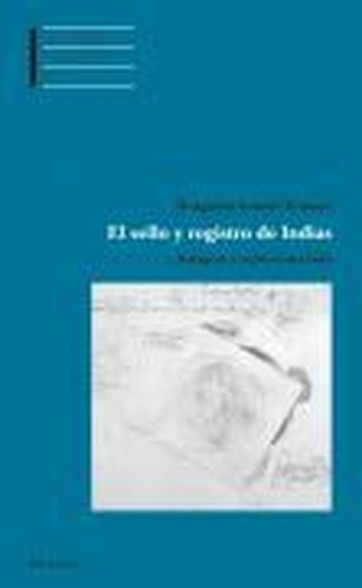 El sello y registro de Indias