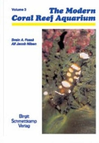 The Modern Reef Aquarium