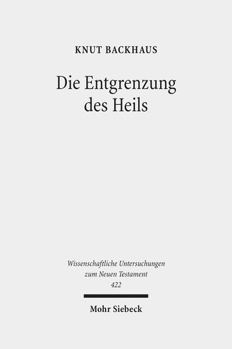 Die Entgrenzung des Heils