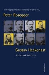 Peter Rosegger - Gustav Heckenast