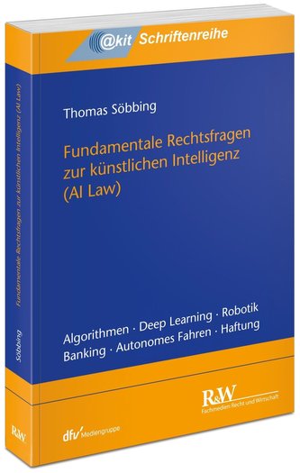 Fundamentale Rechtsfragen zur künstlichen Intelligenz
