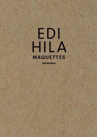 Edi Hila. Maquettes