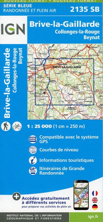 Brive-la-Gaillarde-Beynat.Collonges-la-Rouge 1:25 000 Brive-la-Gaillarde-Beynat.Collonges-la-Rouge 1:25 000