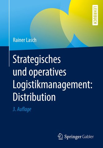 Strategisches und operatives Logistikmanagement: Distribution