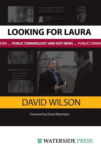 Looking for Laura: Public Criminology and Hot News