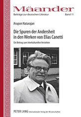 Die Spuren der Andersheit in den Werken von Elias Canetti