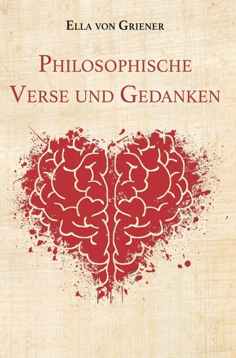 Philosophische Verse und Gedanken