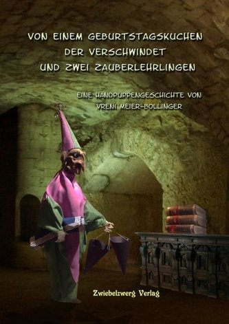 Von einem Geburtstagskuchen der verschwindet und zwei Zauberlehrlingen