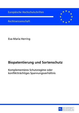 Biopatentierung und Sortenschutz