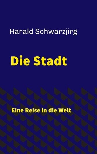 Die Stadt