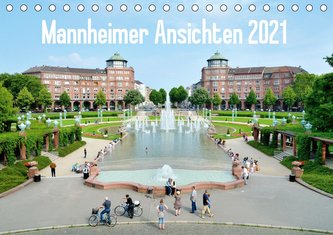 Mannheimer Ansichten 2021 (Tischkalender 2021 DIN A5 quer)