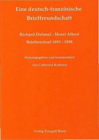 Eine deutsch-französische Brieffreundschaft