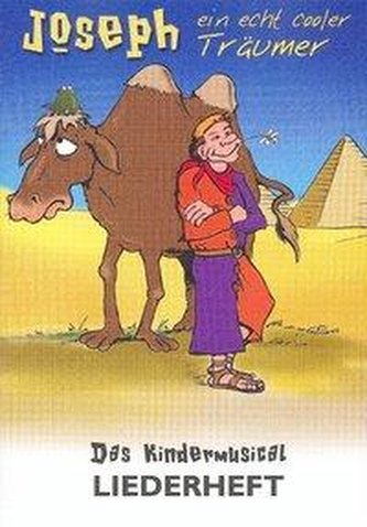 Joseph - ein echt cooler Träumer