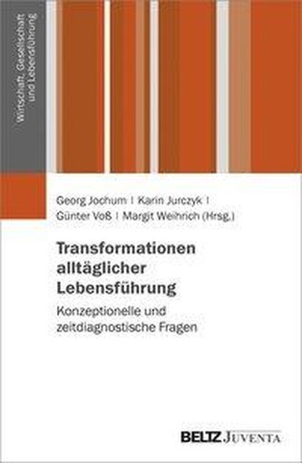 Transformationen alltäglicher Lebensführung