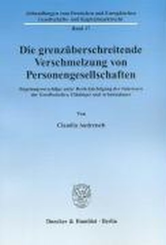 Die grenzüberschreitende Verschmelzung von Personengesellschaften