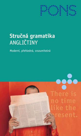 Stručná gramatika angličtiny : moderní, přehledná, srozumitelná (Darcy Bruce Berry, 2005)