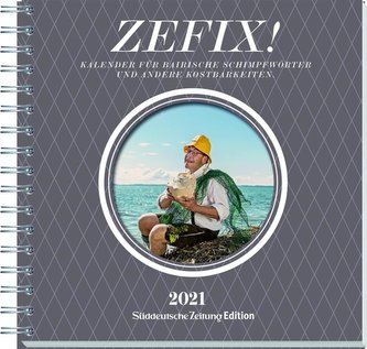 Zefix! Tischkalender 2021