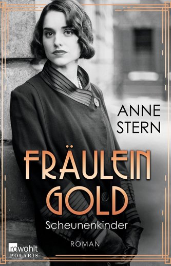 Fräulein Gold: Scheunenkinder