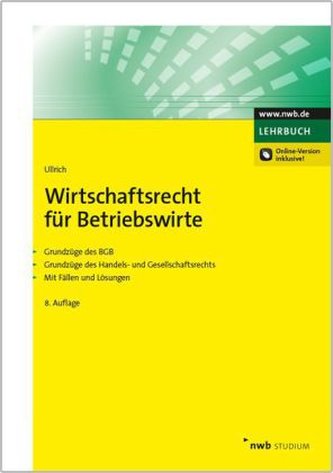 Wirtschaftsrecht für Betriebswirte