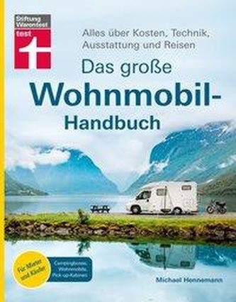Das große Wohnmobil-Handbuch