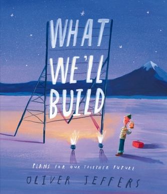 What We'll Build What We'll Build