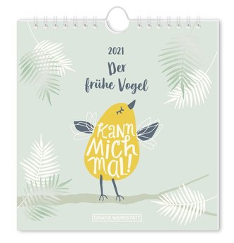 Der frühe Vogel 2021 Postkartenkalender