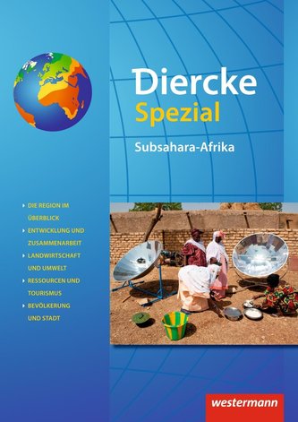 Diercke Spezial - Aktuelle Ausgabe für die Sekundarstufe II. Subsahara-Afrika