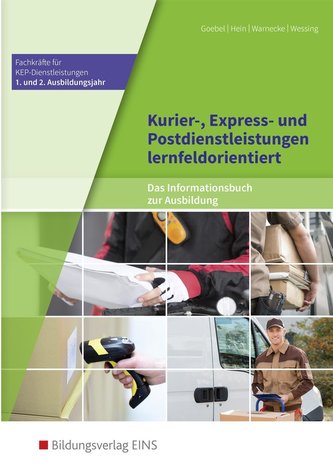 Kurier-, Express- und Postdienstleistungen lernfeldorientiert: Das Informationsbuch zur Ausbildung. Schülerband