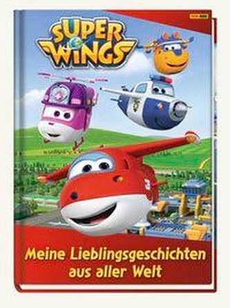 Super Wings: Meine Lieblingsgeschichten aus aller Welt