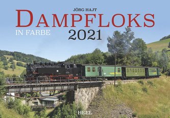 Dampfloks in Farbe 2021