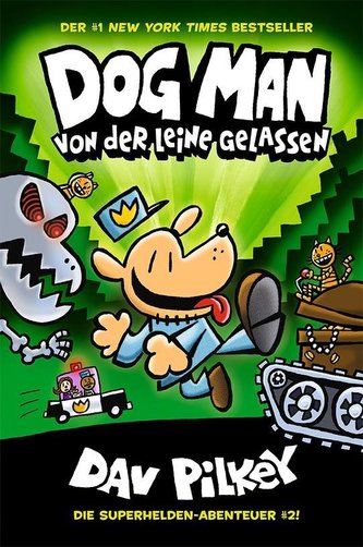 Dog Man 2 - Von der Leine gelassen