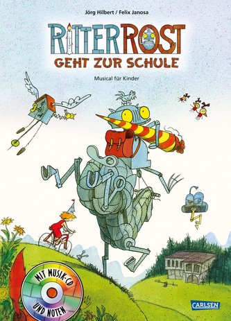 Ritter Rost 8: Ritter Rost geht zur Schule
