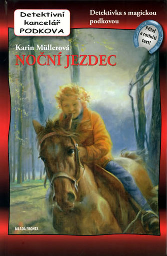 Noční jezdec (Karin Müller, 2009)