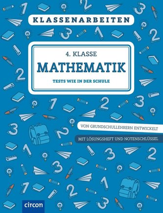 Klassenarbeiten Mathematik 4. Klasse