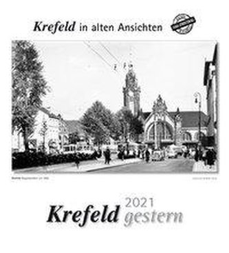 Krefeld gestern 2021