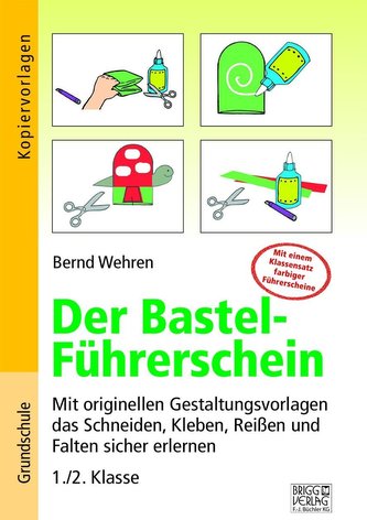 Der Bastel-Führerschein