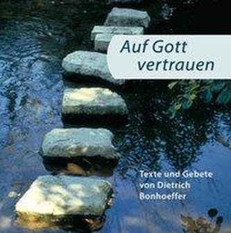 Auf Gott vertrauen
