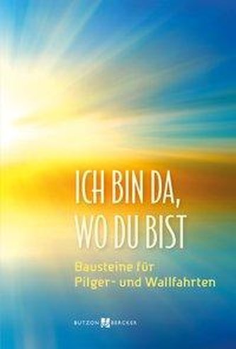 Ich bin, wo du bist (nach Martin Buber)