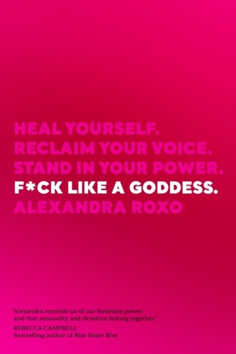 F*Ck Like a Goddess