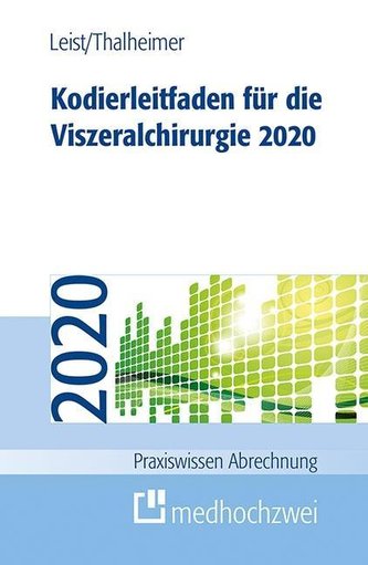 Kodierleitfaden für die Viszeralchirurgie 2020