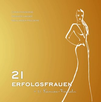 21 Erfolgsfrauen