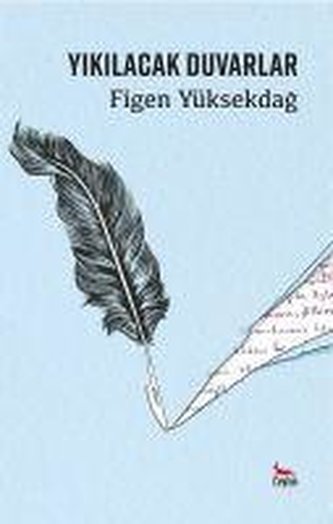 Yikilacak Duvarlar