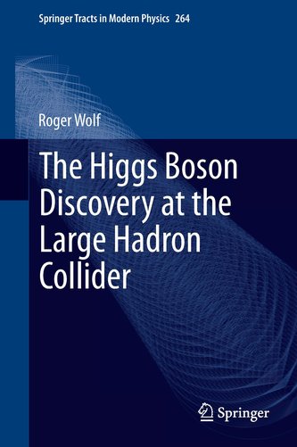 The Higgs Boson Discovery at the Large Hadron Collider