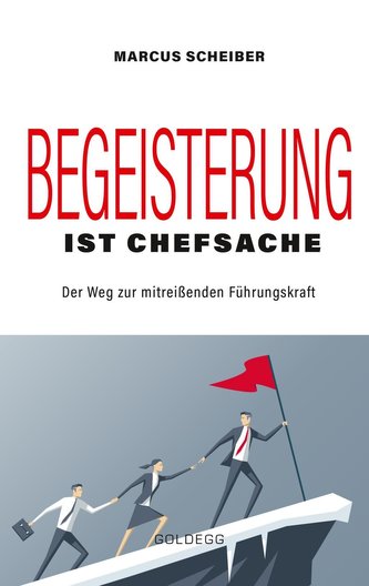 Begeisterung ist Chefsache