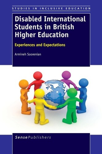 Disabled International Students in British Higher Education: Experiences and Expectations