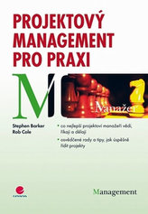 Projektový management v praxi